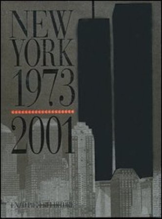 New York 1973-2001 Enzo Pifferi
