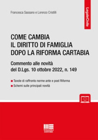 Come cambia il diritto di famiglia dopo la Riforma Cartabia Francesca Sassano