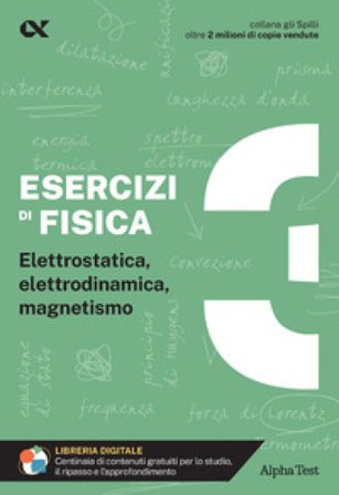 Esercizi di fisica. Vol. 3 Flavio Bacci