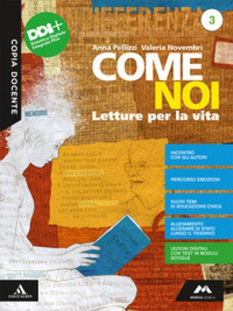 Come noi. Con Strumenti per l'esame di Stato. Per la Scuola media. Con e-book. Con espansione online. Vol. 3 Anna Pellizzi
