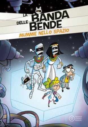 Mummie nello spazio. Ediz. a colori Alessandro Vicenzi