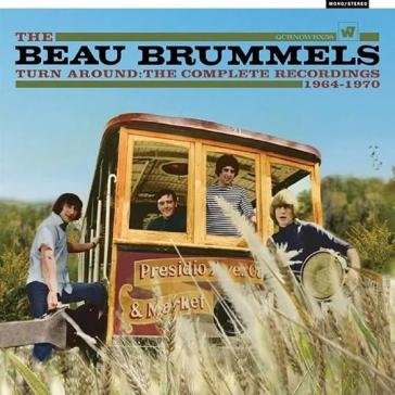 Turn around - the complete recordings 19 The Beau Brummels