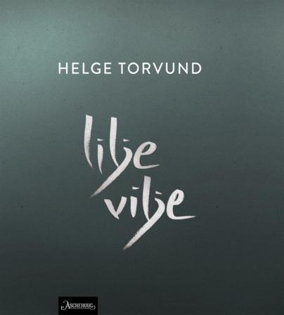 Liljevilje - Bok av Helge Torvund - Paperback