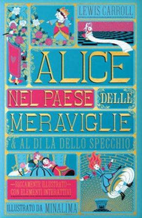 Alice nel paese delle meraviglie-Al di là dello specchio. Ediz. integrale Lewis Carroll