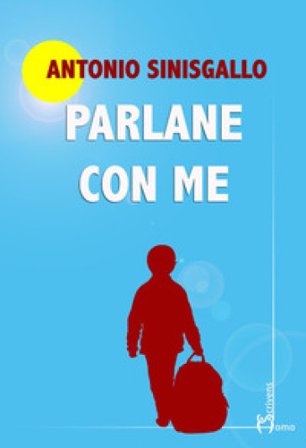 Parlane con me Antonio Sinisgallo