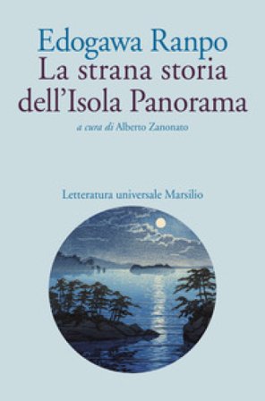 La strana storia dell'Isola Panorama Edogawa Ranpo