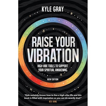 Raise Your Vibration (New Edition) 9781788177252