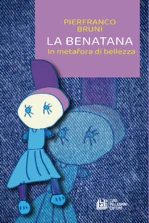 La benatana. In metafora di bellezza Pierfranco Bruni