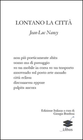Lontano la città Jean-Luc Nancy