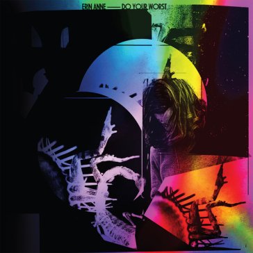 Do your worst ERIN ANNE