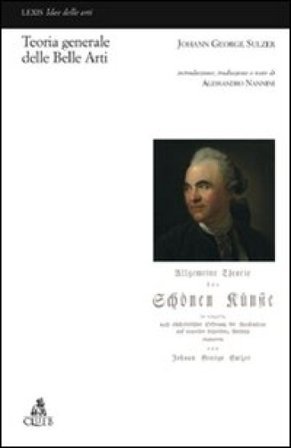 Teoria generale delle belle arti Johann G. Sulzer