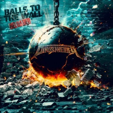 Balls to the wall reloaded DIRKSCHNEIDER