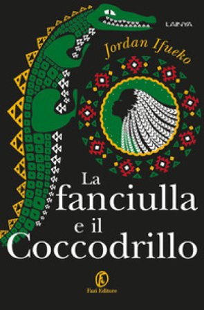 La fanciulla e il coccodrillo Jordan Ifueko