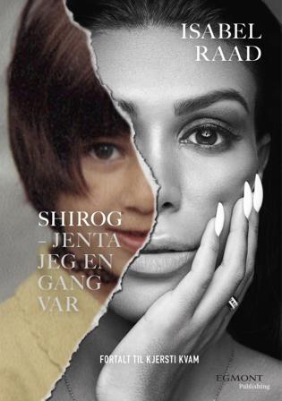 Shirog - Bok av Isabel Raad - Hardback