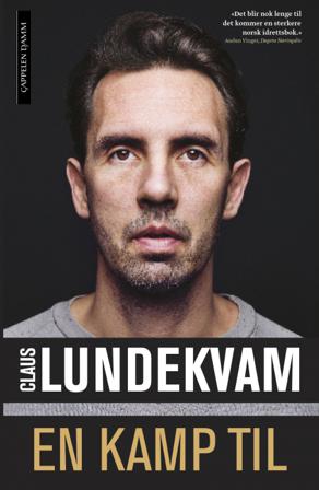En kamp til - Bok av Claus Lundekvam - Pocket