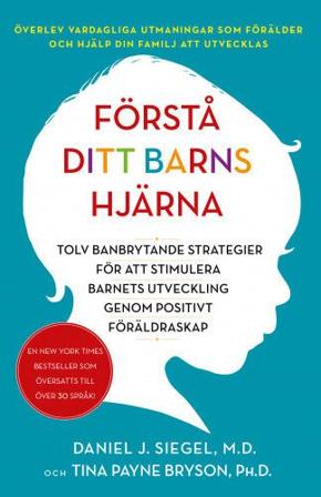 Förstå ditt barns hjärna