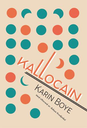 Kallocain - Bok av Karin Boye - Danskt band
