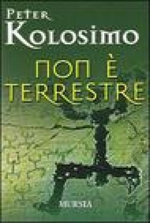 Non è terrestre Peter Kolosimo