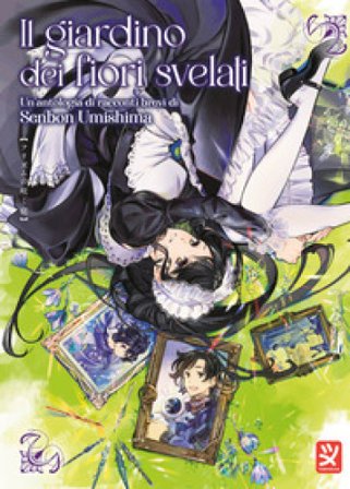 Il giardino dei fiori svelati Senbon Umishima