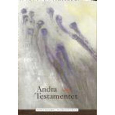 Andra testamentet : ett stycke av livserfarenheter 9789197507318