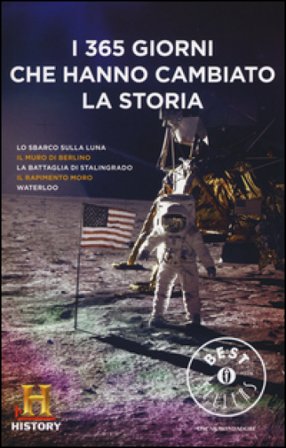 I 365 giorni che hanno cambiato la storia. History Channel NA
