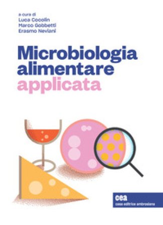 Microbiologia alimentare applicata. Con e-book Cocolin Luca