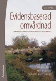 Evidensbaserad omvårdnad, ISBN: 9789144045788