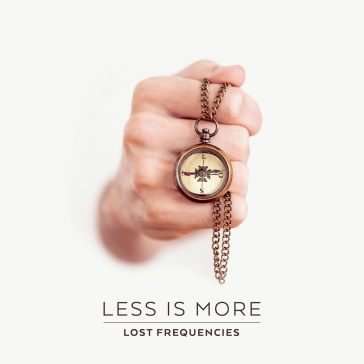Less is more LOST FREQUENCIES