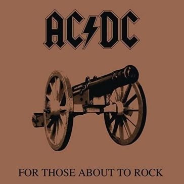 For those about to rock Ac/Dc