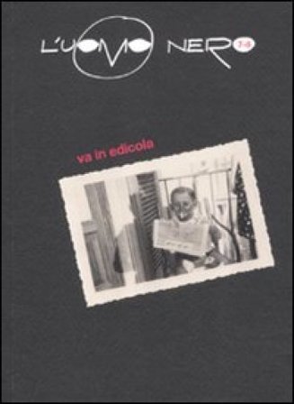 L'uomo nero. Materiali per una storia delle arti della modernità. Nuova serie. Vol. 7-8 NA