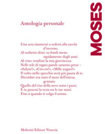 Antologia personale. Ediz. italiana e francese Emmanuel Moses