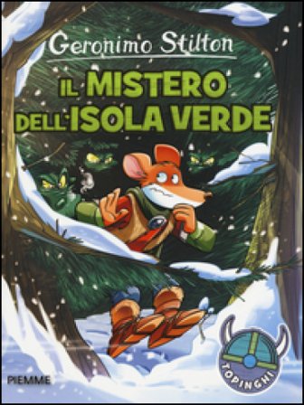 Il mistero dell'Isola Verde Geronimo Stilton