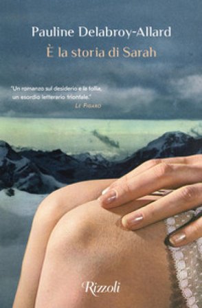 È la storia di Sarah Delabroy-Allard Pauline