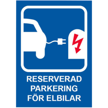 Skylt RESERVERAD PARKERING FÖR ELBILAR 420x297mm