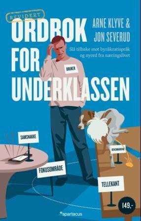 Ordbok for underklassen - Bok av Arne Klyve & Jon Severud - Pocket