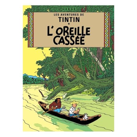 Poster - Tintin L'Oreille Cassée - Det sönderslagna örat