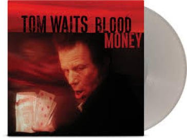 Blood money (vinyl metallic silver) Tom Waits