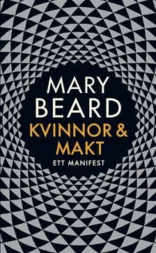 Kvinnor och Makt : Ett manifest