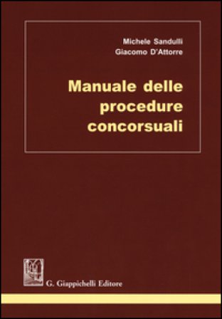 Manuale delle procedure concorsuali Michele Sandulli