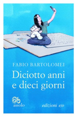 Diciotto anni e dieci giorni Fabio Bartolomei