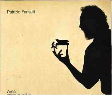 Area variazione per pianoforte(cd+d Patrizio Fariselli