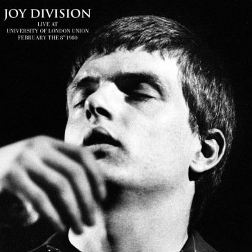 Live at university of london union, febr Joy Division