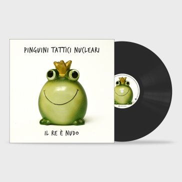 Il re è nudo (lp black) PINGUINI TATTICI NUC