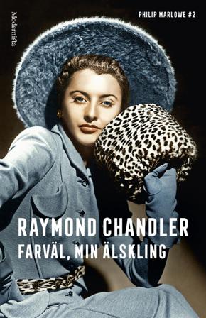 Farväl, min älskling - Bok av Raymond Chandler - Inbunden