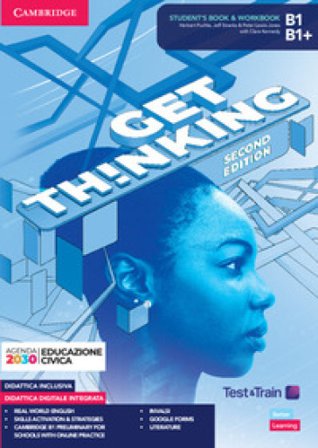 Get thinking. B1-B1+. Student's book and Workbook. With Test & train. Per le Scuole superiori. Con e-book. Con espansione online Herbert Puchta