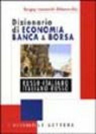 Dizionario di economia banca & borsa russo-italiano, italiano-russo Sergey I. Shkarovskij