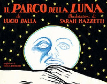Il Parco della Luna Lucio Dalla