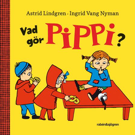 Vad gör Pippi? - Bok av Astrid Lindgren - Board book