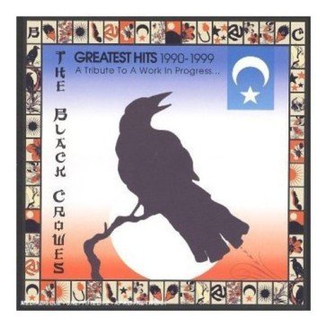 Greatest hits The Black Crowes