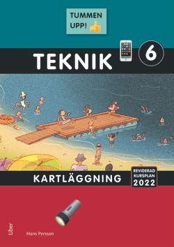 Tummen upp! Teknik kartläggning åk 6
